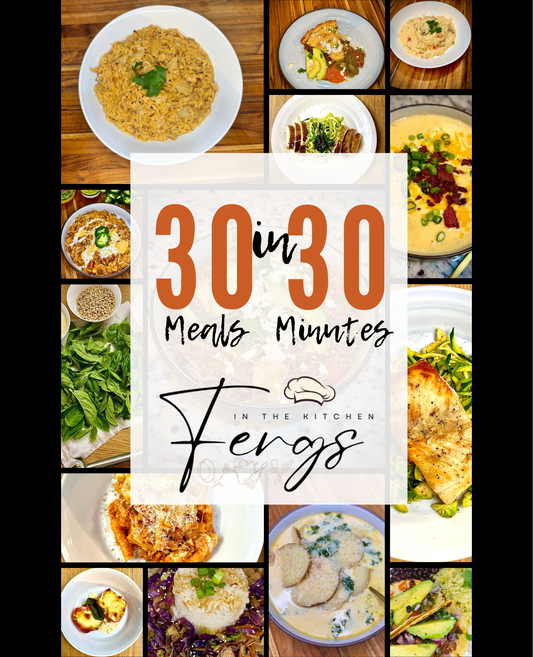 30 Meals in 30 Minutes